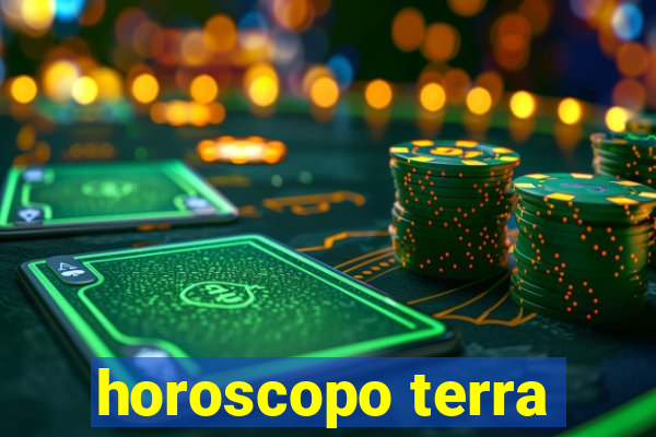 horoscopo terra